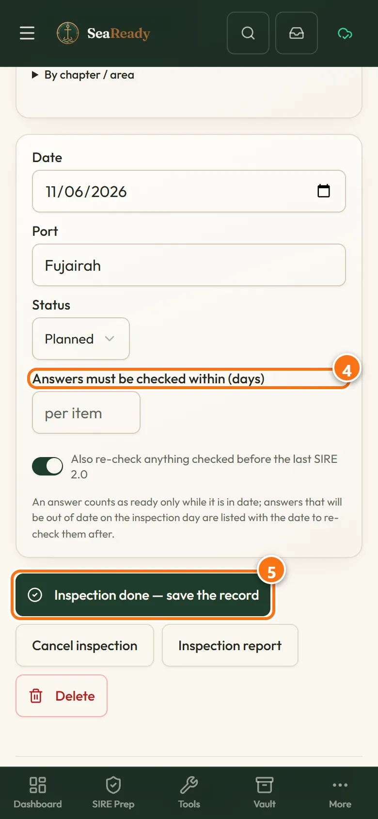 One inspection’s page with its date, port and status, the re-check period in days, and the "Inspection done — save the record" button.